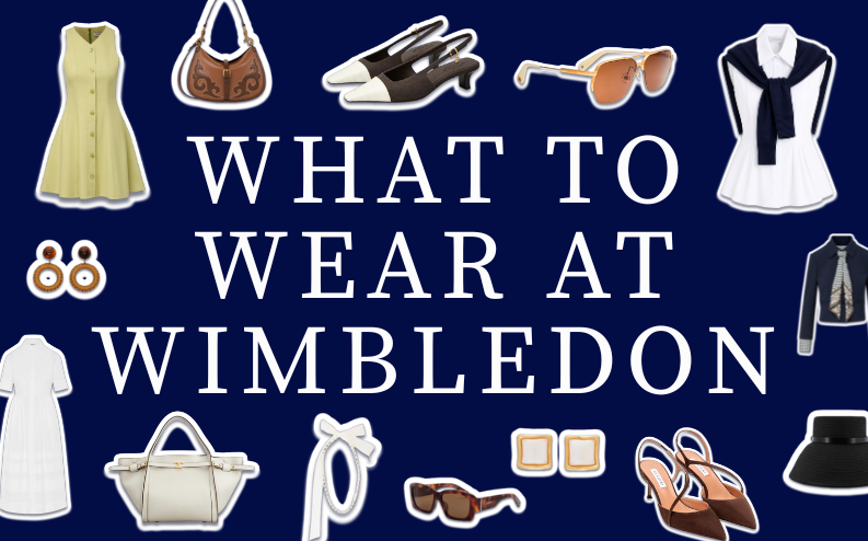 THE WIMBLEDON EDIT